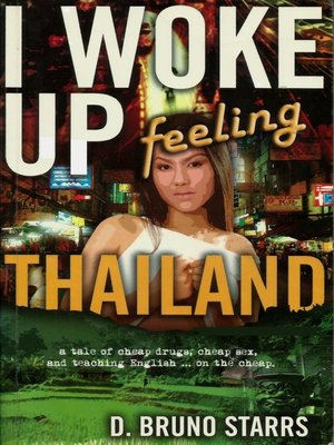 cover image of I Woke Up Feeling Thailand